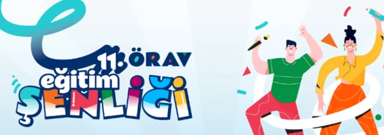 2025 Yılı Örav Eğitim Şenliği
