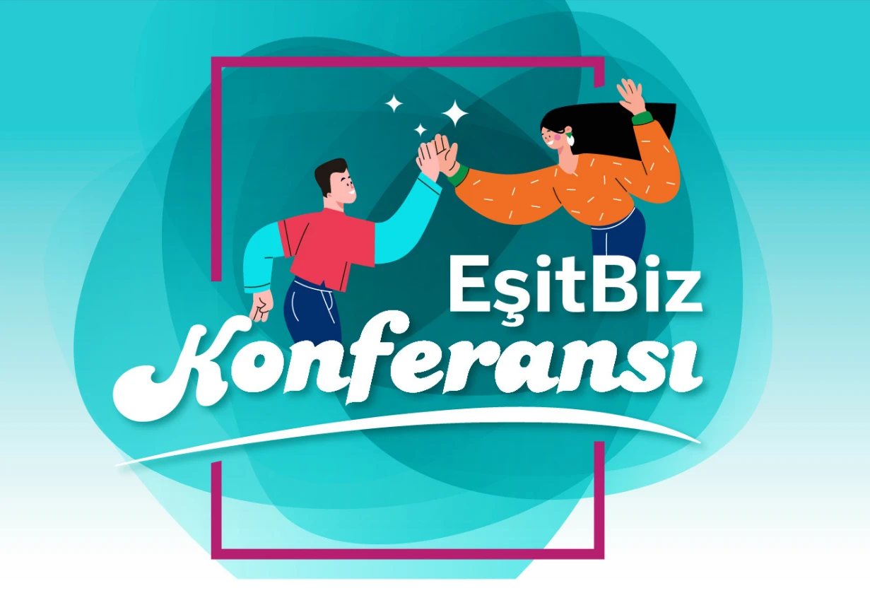 EşitBiz Konferansı