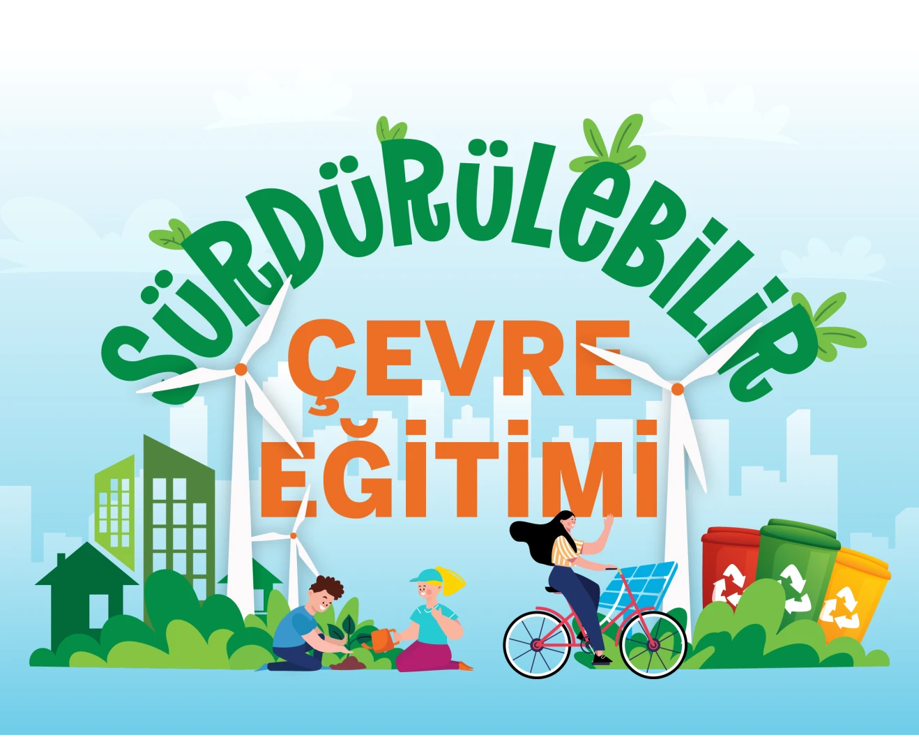 Sürdürülebilir Çevre EğitimiProgramını Keşfet!