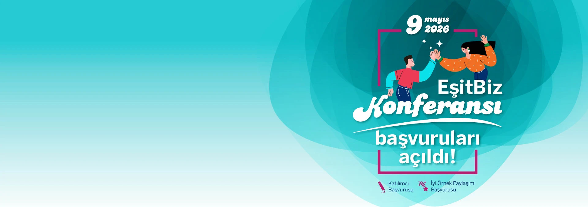 EşitBiz Konferası İçin Geri Sayım Başladı! 